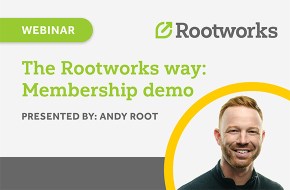 Rootworks live membership demo