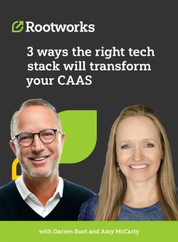 3 ways your tech stack can transform your CAAS