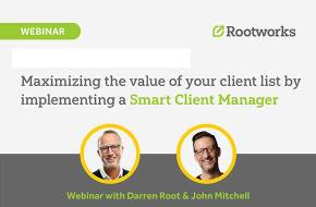 maximizing the value of your client list